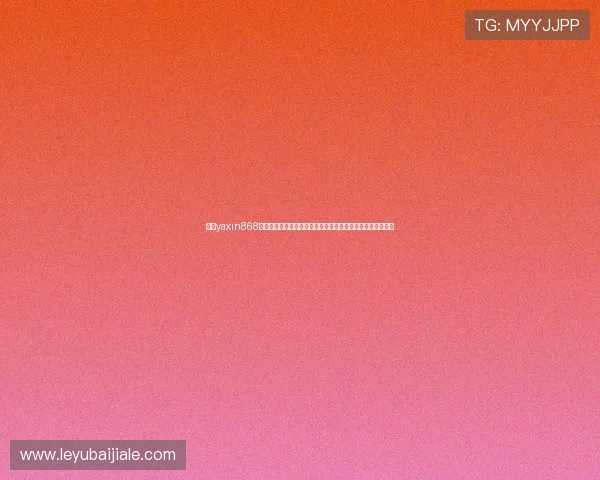 亚星yaxin868百家乐最新优惠活动与注册流程全方位指南帮助新手快速上手